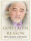 Cover image for God, Faith, and Reason
